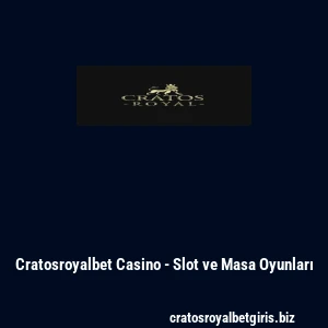 Cratosroyalbet Casino - Slot ve Masa Oyunları