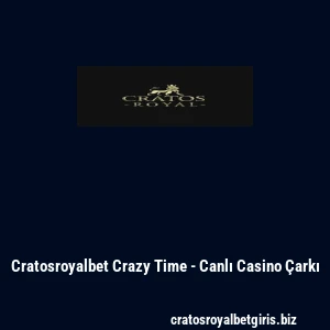 Cratosroyalbet Crazy Time - Canlı Casino Çarkı