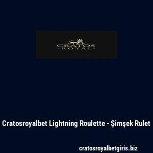 Cratosroyalbet Lightning Roulette - Şimşek Rulet